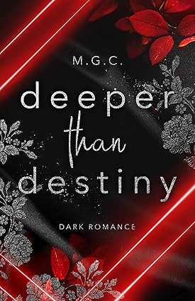 Deeper Than Destiny (Daddy Kink Romance, Age Gap Romance)